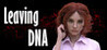 Leaving DNA