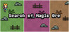 Search of Magic Ore Image