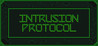 Intrusion Protocol