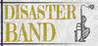 Disaster Band Image