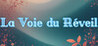 La Voie du Reveil
