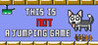 This Is Not A Jumping Game Image