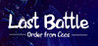 Last Battle: Order from Caos Image