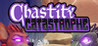 Chastity Catastrophe Image