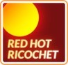 Red Hot Ricochet Image