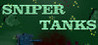 SNIPER TANKS Image