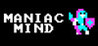 Maniac Mind Image