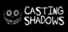 Casting Shadows