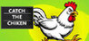Catch the Chiken Image