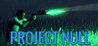 PROJECT NULL Image
