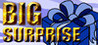 Big Surprise Image