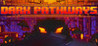 Dark Pathways