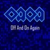 Off And On Again Image