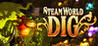 SteamWorld Dig