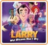 Leisure Suit Larry: Wet Dreams Don't Dry