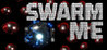 Swarm Me