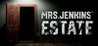 Mrs Jenkins Estate