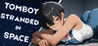 Tomboy Stranded in Space Image