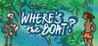 Where's the Boat