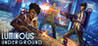 The Luminous Underground Image