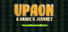 Upaon: A Snake's Journey Image
