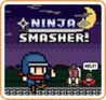 Ninja Smasher! Image