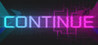 CONTINUE Image