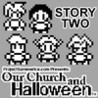 Our Church and Halloween RPG - Story Two