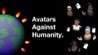 Avatars Against Humanity