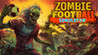 Zombie Football Simulator Image