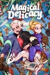 Magical Delicacy Image