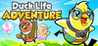 Duck Life: Adventure Image