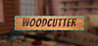 Woodcutter