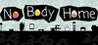 No Body Home Image