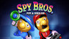 Spy Bros.: Pipi & Bibi DX