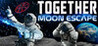 Together: Moon Escape Image