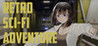 RETRO SCI-FI ADVENTURE