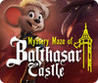 Mystery Maze Of Balthasar Castle Image