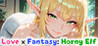 Love x Fantasy: Horny Elf Image