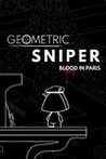Geometric Sniper - Blood in Paris Image