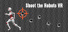 Shoot the Robots VR Image