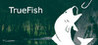 Truefish Image