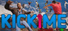 KICK ME!