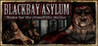 Blackbay Asylum Image