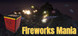 Fireworks Mania - An Explosive Simulator Product Image
