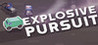 Explosive Pursuit Image