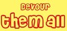 Devour them all Image
