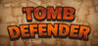 Tomb Defender