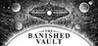 The Banished Vault Image