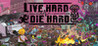 Live Hard, Die Hard Image